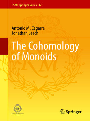 cover image of The Cohomology of Monoids